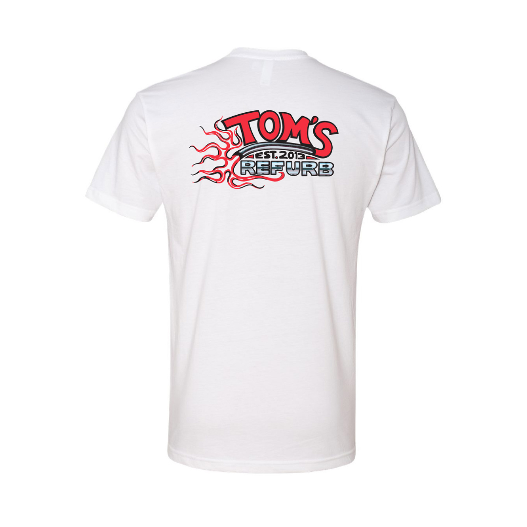 "straight up refurbin my tom rn" White Tee